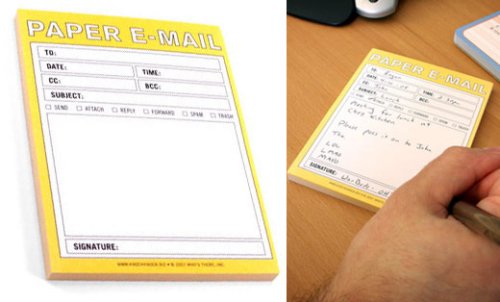 E-mail goes low tech, kills trees
