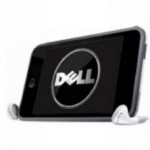 Dell working on an Android based iPod Touch competitor Dell working on an Android based iPod Touch competitor